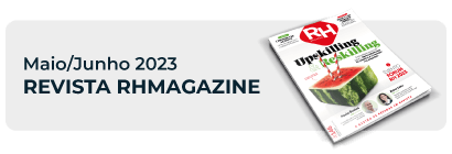 Revista RHmagazine - Maio/Junho 2023