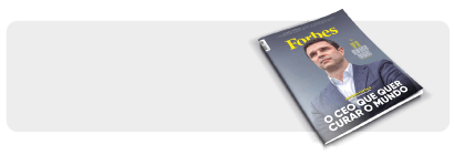 Edição Abril/Maio - Revista Forbes